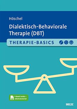 E-Book (pdf) Therapie-Basics Dialektisch-Behaviorale Therapie (DBT) von Stephanie Höschel