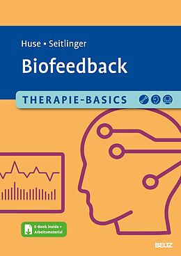 E-Book (pdf) Therapie-Basics Biofeedback von Ellena Huse, Bettina Seitlinger