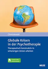 Set mit div. Artikeln (Set) Globale Krisen in der Psychotherapie von Fabian Chmielewski