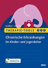 E-Book (pdf) Therapie-Tools Chronische Erkrankungen im Kindes- und Jugendalter von Melanie Gräßer, Gitta Reuner