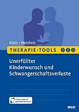 Set mit div. Artikeln (Set) Therapie-Tools Unerfüllter Kinderwunsch und Schwangerschaftsverluste von Angela Klein, Wibke Weisheit