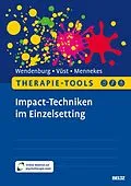 E-Book (pdf) Therapie-Tools Impact-Techniken im Einzelsetting von Nicola Wendenburg, Björn Vüst, Lena Mennekes