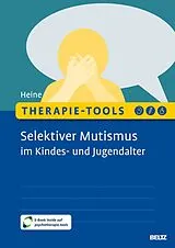 Set mit div. Artikeln (Set) Therapie-Tools Selektiver Mutismus im Kindes- und Jugendalter von Hannah Heine