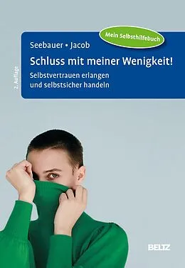 E-Book (epub) Schluss mit meiner Wenigkeit! von Laura Seebauer, Gitta Jacob