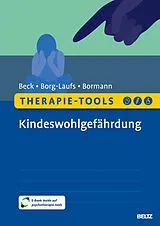 Set mit div. Artikeln (Set) Therapie-Tools Kindeswohlgefährdung von Norbert Beck, Michael Borg-Laufs, Monika Bormann