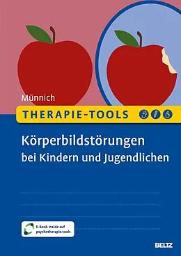 E-Book (pdf) Therapie-Tools Körperbildstörungen bei Kindern und Jugendlichen von Marny Münnich