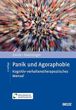 E-Book (pdf) Panik und Agoraphobie von Julia Zwick, Martin Hautzinger