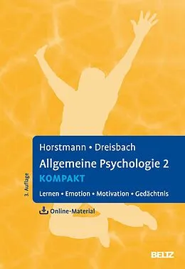 E-Book (pdf) Allgemeine Psychologie 2 kompakt von Gernot Horstmann, Gesine Dreisbach