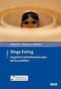 E-Book (pdf) Binge Eating von Simone Munsch, Andrea Wyssen, Esther Biedert