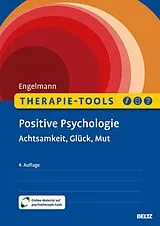 Kartonierter Einband Therapie-Tools Positive Psychologie von Bea Engelmann