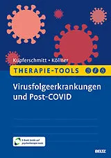Kartonierter Einband Therapie-Tools Virusfolgeerkrankungen und Post-COVID von Alexa Alicia Kupferschmitt, Volker Köllner