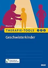 Set mit div. Artikeln (Set) Therapie-Tools Geschwisterkinder von Gitta Reuner, Melanie Gräßer