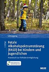 E-Book (pdf) Fetale Alkoholspektrumstörung (FASD) bei Kindern und Jugendlichen von Jörg Liesegang