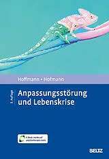 Set mit div. Artikeln (Set) Anpassungsstörung und Lebenskrise von Nicolas Hoffmann, Birgit Hofmann