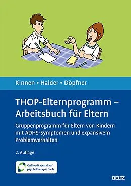 E-Book (pdf) THOP-Elternprogramm - Arbeitsbuch für Eltern von Claudia Kinnen, Joya Halder, Manfred Döpfner