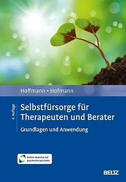 E-Book (pdf) Selbstfürsorge für Therapeuten und Berater von Nicolas Hoffmann, Birgit Hofmann