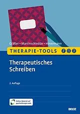 Set mit div. Artikeln (Set) Therapie-Tools Therapeutisches Schreiben von Melanie Gräßer, Dana Martinschledde, Eike Hovermann jun.
