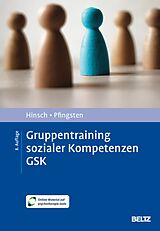 E-Book (pdf) Gruppentraining sozialer Kompetenzen GSK von Rüdiger Hinsch, Ulrich Pfingsten
