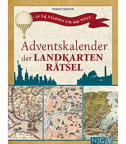 E-Book (epub) Adventskalender der Landkartenrätsel von Philip Kiefer