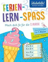 Kartonierter Einband Ferien-Lern-Spaß | Mach dich fit für die 2. Klasse von Barbara Peters