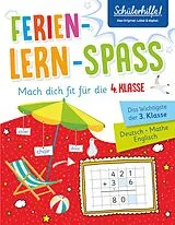 Kartonierter Einband Ferien-Lern-Spaß | Mach dich fit für die 4. Klasse von Hans Bergmann, Angelika Füllemann, Detlev Heuchert