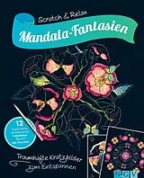 Kartonierter Einband Mandala-Fantasien - Traumhafte Kratzbilder zum Entspannen von