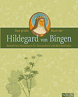 Kartonierter Einband Das große Buch der Hildegard von Bingen von 