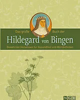 Kartonierter Einband Das große Buch der Hildegard von Bingen von 