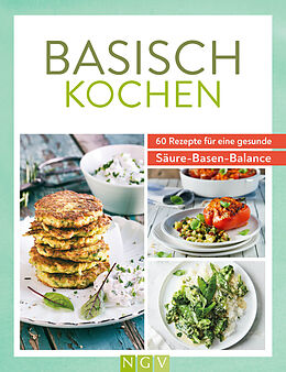 Kartonierter Einband Basisch kochen von 