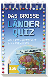 Kartonierter Einband Das große Länder-Quiz I ab 10 Jahren von 