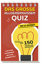 Kartonierter Einband Das große Allgemeinwissen-Quiz I ab 10 Jahren von Naumann & Göbel Verlag