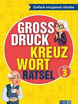 Kartonierter Einband Großdruck Kreuzworträtsel - Band 3 von 