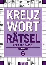 Kartonierter Einband (Kt) Kreuzworträtsel  Band 6 I Über 280 Rätsel für Erwachsene von 