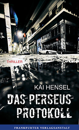 Fester Einband Das Perseus-Protokoll von Kai Hensel