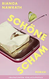 Fester Einband Schöne Scham von Bianca Nawrath