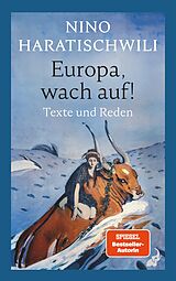 Kartonierter Einband Europa, wach auf! von Nino Haratischwili