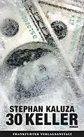 E-Book (epub) 30 Keller von Stephan Kaluza