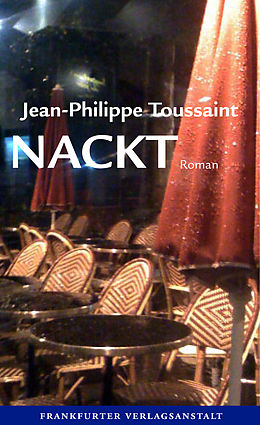 E-Book (epub) Nackt von Jean-Philippe Toussaint