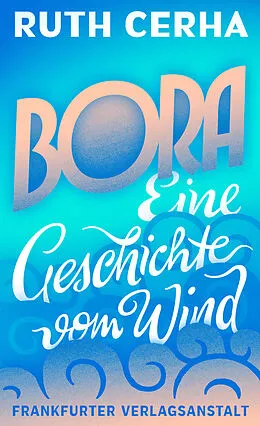 E-Book (epub) Bora von Ruth Cerha