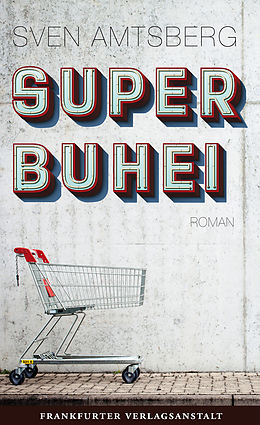 E-Book (epub) SUPERBUHEI von Sven Amtsberg