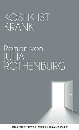 E-Book (epub) Koslik ist krank von Julia Rothenburg
