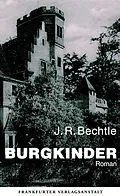 E-Book (epub) Burgkinder von J. R. Bechtle