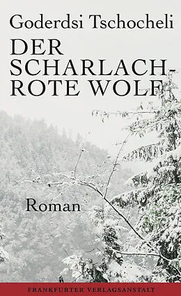 E-Book (epub) Der scharlachrote Wolf von Goderdsi Tschocheli