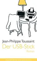 E-Book (epub) Der USB-Stick von Jean-Philippe Toussaint