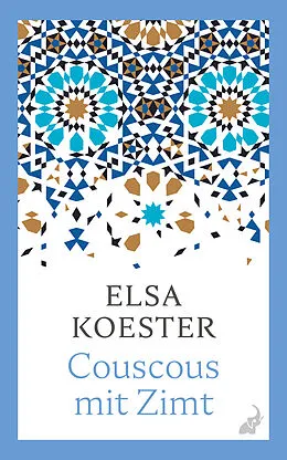 E-Book (epub) Couscous mit Zimt von Elsa Koester