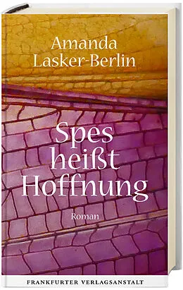 E-Book (epub) Spes heißt Hoffnung von Amanda Lasker-Berlin