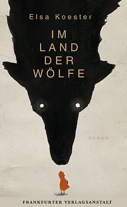 E-Book (epub) Im Land der Wölfe von Elsa Koester