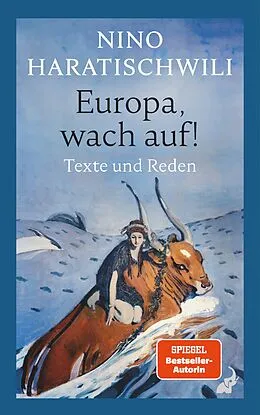 E-Book (epub) Europa, wach auf! von Nino Haratischwili