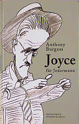 Fester Einband Joyce für Jedermann von Anthony Burgess