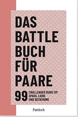 Kartonierter Einband Das Battle-Buch für Paare von Martijn Derikx